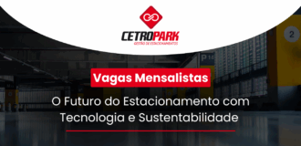 Vagas Mensalistas: O Futuro do Estacionamento com Tecnologia e Sustentabilidade