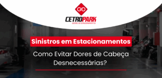 Sinistros em Estacionamentos: Como Evitar Dores de Cabeça Desnecessárias?  