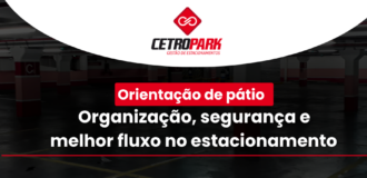 Orientação de pátio: organização, segurança e melhor fluxo no estacionamento    