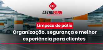 Limpeza de pátio: organização, segurança e melhor experiência para clientes    
